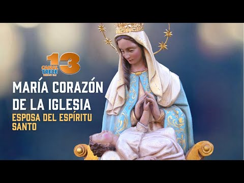 MARÍA CORAZÓN DE LA IGLESIA- ESPOSA DEL ESPÍRITU SANTO