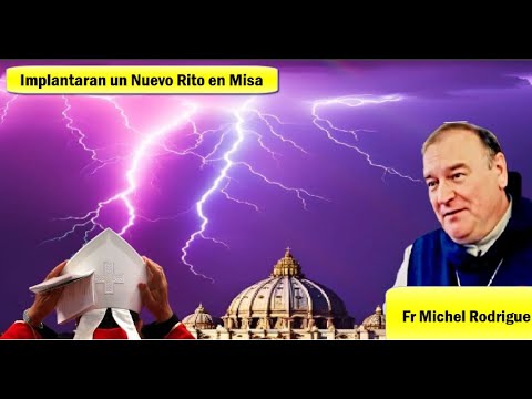 Urgente, La Misa Ecuménica en Camino, Profecías Fr Michel Rodrigue, Xavier ayral