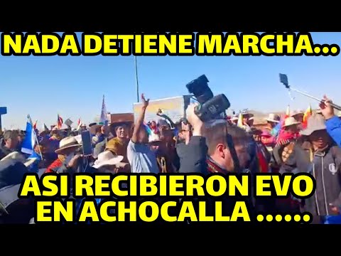 EVO MORALES VA FIRME EN LA MARCHA PARA SALVAR BOLIVIA ..