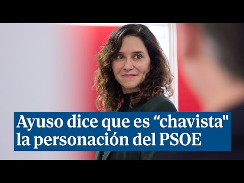 Ayuso tilda de actitud chavista la personación del PSOE en la causa contra su pareja