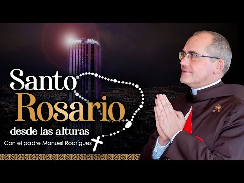 Rosario en Vivo en la Torre Colpatria con el P. Manuel RodríguezPor la PazCaballeros de la Virgen
