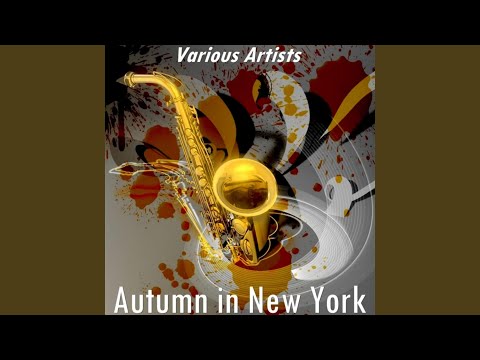 Autumn in New York (Version by Frank Sinatra)