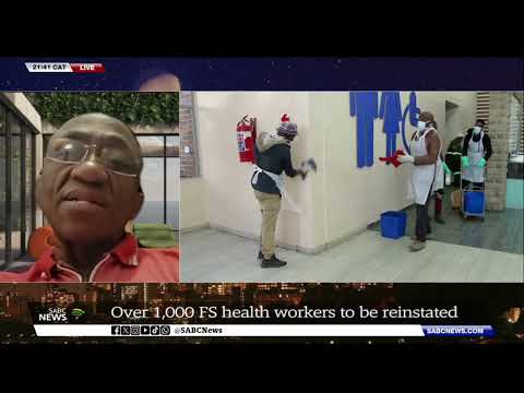 Over 1 000 F State health workers to be reinstated - Monyatso Mahlatsi shares more