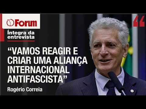 Rogério Correia fala sobre ida de progressistas aos EUA em reação aos deputados de extrema direita