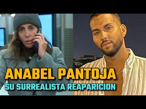La SURREALISTA REAPARICIÓN Anabel Pantoja PRIMERAS IMÁGENES tras su RUPTURA con YULEN PEREIRA