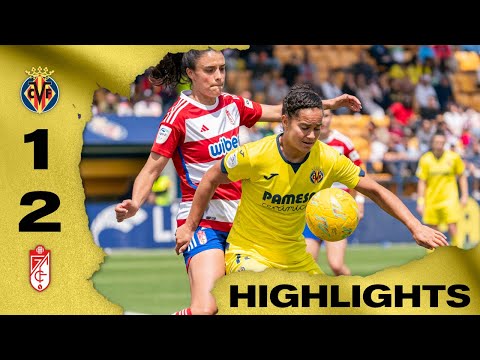 Highlights Villarreal Femenino 1-2 Granada CF | Liga F