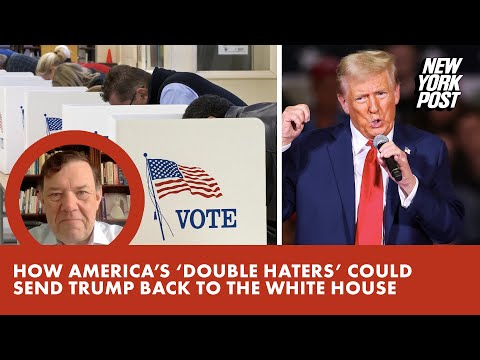 How America’s ‘double haters’ could send Trump back to the White House