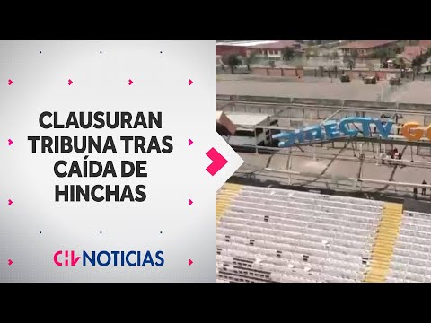 CLAUSURAN TRIBUNA del Estadio Monumental tras caída de hinchas: En duda clásico ante la UC