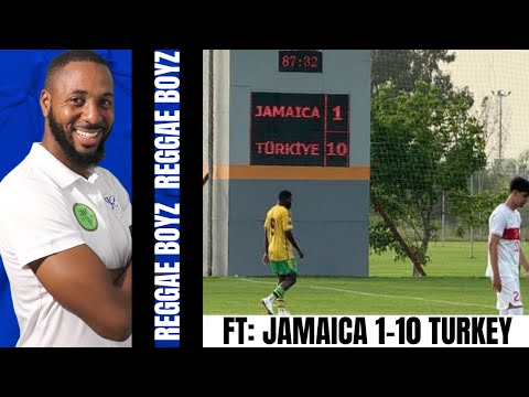 TOUGH LOSS FOR THE REGGAE BOYZ U18 TEAM | Jamaica 1-10 Turkey UEFA Friendship Tournament