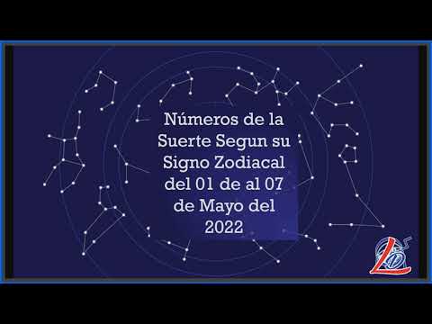 Predicción Zodiacal del 01 al 07 de Abril del 2022 (Números de la suerte, Zodiaco de la Suerte)