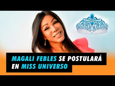Magali Febles se postulará a competir en el certamen de Miss Universo | 5x3