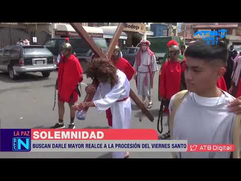 La procesión de Viernes Santo es declarada Patrimonio de del Estado Plurinacional de Bolivia