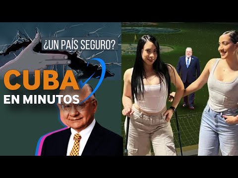 Cuba en MINUTOS | sábado 27 de ABRIL de 2024