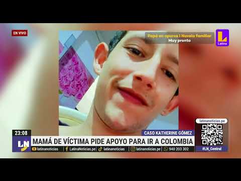 Sergio Tarache sigue en Colombia y madre de su víctima exige agilizar extradición