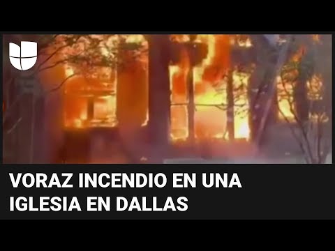 Imágenes del incendio que destruyó parte de la Primera Iglesia Bautista en Dallas, Texas