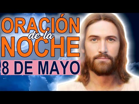 Oración de la noche Domingo 8 Mayo 2022 Completas de la liturgia de las horas de hoy