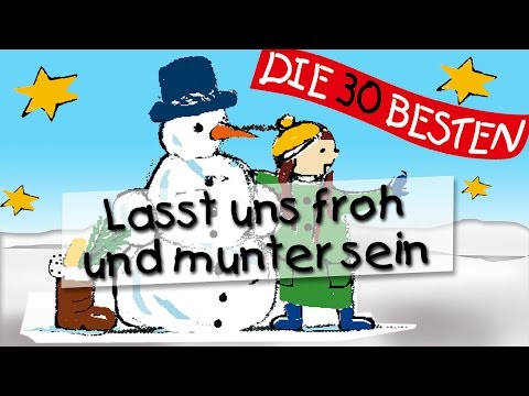 Lasst uns froh und munter sein -  Die besten Weihnachts- und Winterlieder || Kinderlieder