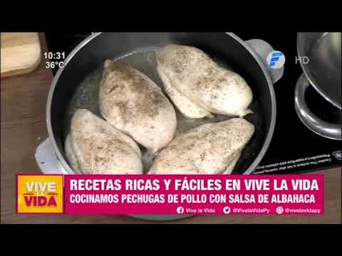 Recetas VLV | Pechugas de Pollo con salsa de albahaca