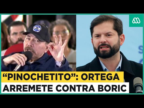 Pinochetito: Presidente de Nicaragua arremete contra Boric