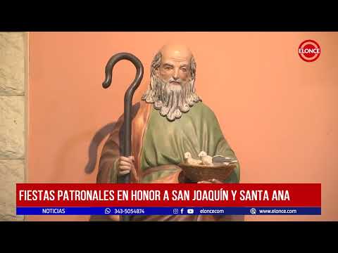 Fiestas patronales en honor a San Joaquín y Santa Ana