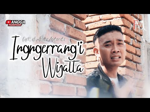 Lagu Bugis Kisah Nyata Angga Bikin Baper Dan Nangis ~ INGGERRANG'I WIJATTA ~ Versi ANGGAPAREPARE