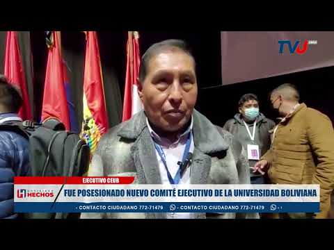 FUE POSESIONADO NUEVO COMITÉ EJECUTIVO DE LA UNIVERSIDAD BOLIVIANA