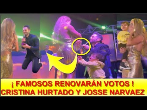 ¡ ULTIMA HORA ! LA PAREJA SACÓ LÁGRIMAS EN REDES ! JOSSE VOVIÓ A PEDIR LA MANO DE CRISTINA HURTADO !