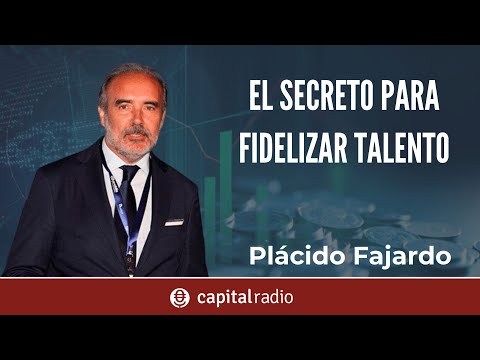 El secreto para fidelizar talento. Mentoring con Plácido Fajardo