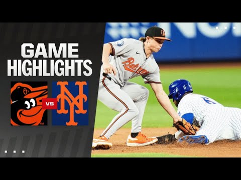 Orioles vs. Mets Game Highlights (8/19/24) | MLB Highlights