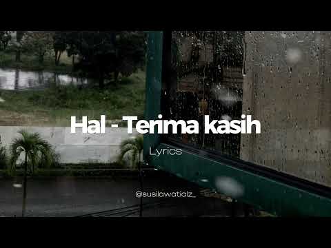 HAL - TERIMA KASIH (LIRIK)
