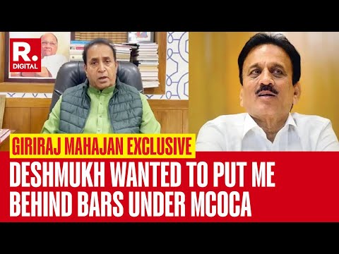 Girish Mahajan Exclusive: Anil Deshmukh Planned To Get Me Arrested Under MCOCA, Pressurized Cop