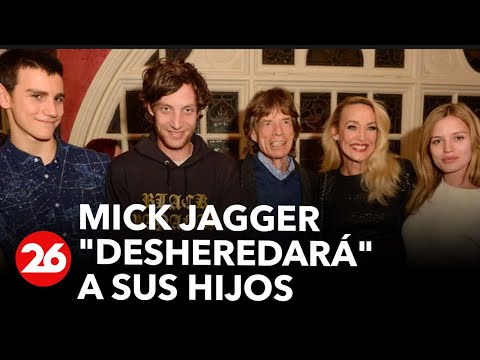 Mick Jagger desheredará a sus hijos: Mis hijos no necesitan U$S500 millones para vivir