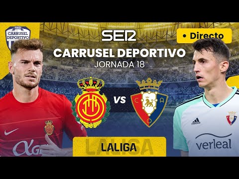 ? RCD MALLORCA vs CA OSASUNA | EN DIRECTO #LaLiga 23/24 - Jornada 18