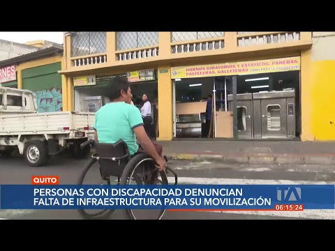 Personas con discapacidad denuncian falta de infraestructura para movilizarse en Quito