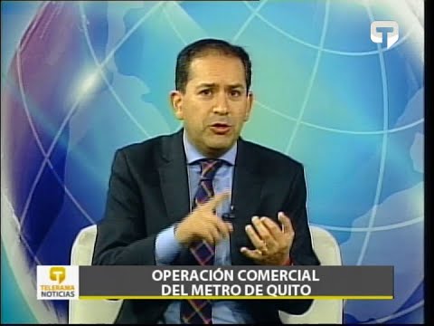 Víctor Hugo Villacrés Gerente Metro de Quito Operación comercial del Metro de Quito