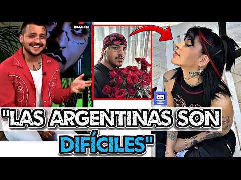 LAS ARGENTINAS SON DIFÍCILES Christian Nodal REVELA Que Fue DIFÍCIL CONQUISTAR A Cazzu