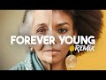 Forever Young - Alphaville & LABACK Remix 2024