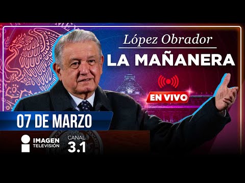 La Mañanera | En vivo desde Ciudad Victoria, Tamaulipas | 07 de marzo de 2024