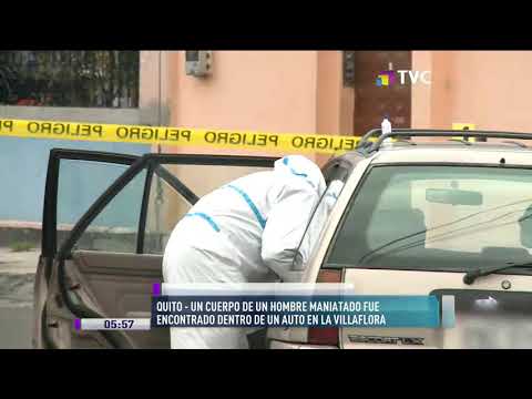 Cuerpo de hombre fue encontrado dentro de un auto en Quito