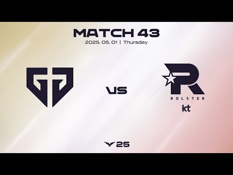 GEN vs KT | 매치 43 하이라이트 | 05.01 | 2025 LCK