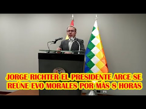 EVO MORALES CONVERSO CON PRESIDENTE ARCE EN BUENOS TERMINOS MENCIONÓ JORGE RICHTER..