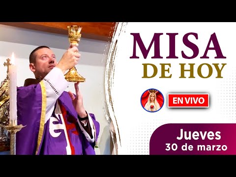 MISA de HOY  EN VIVO  jueves 30 de marzo 2023 | Heraldos del Evangelio El Salvador