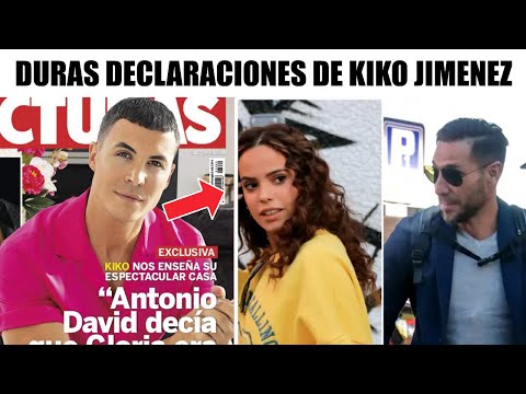 Kiko Jiménez INSINUA lo IMPENSABLE sobre ANTONIO DAVID y GLORIA CAMILA son muy COMPLICES