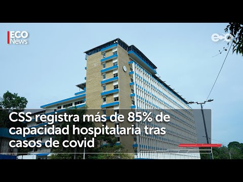 CSS: hospitales saturados por casos de covid-19 | #EcoNews