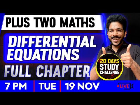 Plus Two Maths | Differential Equations | Full Chapter | Exam Winner