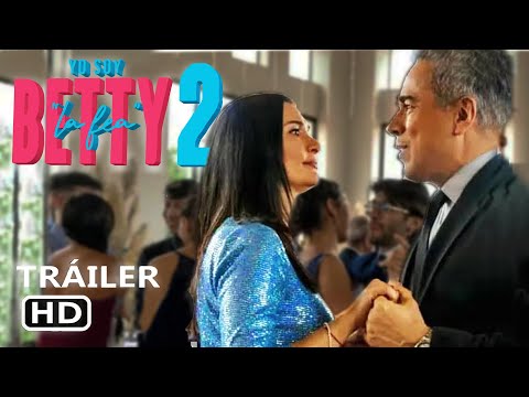 BETTY LA FEA 2 (2024) - TRAILER 2024 | AMAZON PRIME TRAILER CONCEPT BETTY 2 LA FEA LA SECUELA