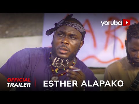 Esther Alapako Yoruba Movie 2025 | Official Trailer | Now Showing On Yorubaplus