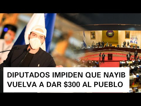 ARENA FMLN Y PARKER IMPIDEN QUE NAYIB DE OTROS 300 BOLAS AL PUEBLO