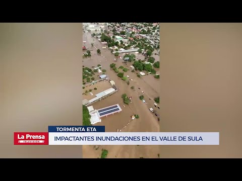 Vista aérea de las impactantes inundaciones en el Valle de Sula