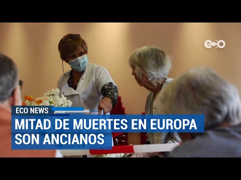 Ancianatos concentran casi 50% de muertes en Europa | ECO News